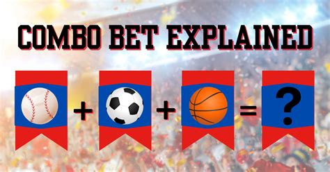 best combo bets,Combination Bet Explanation, Strategy, Tips & Calculator 